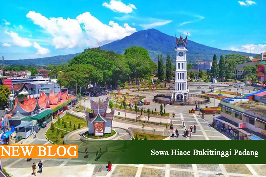 sewa hiace bukittinggi padang