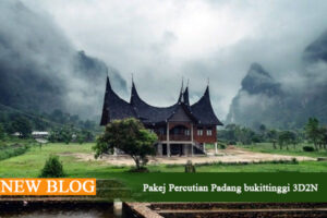 pakej percutian padang bukittinggi