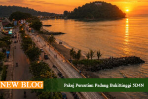 pakej percutian padang bukittinggi